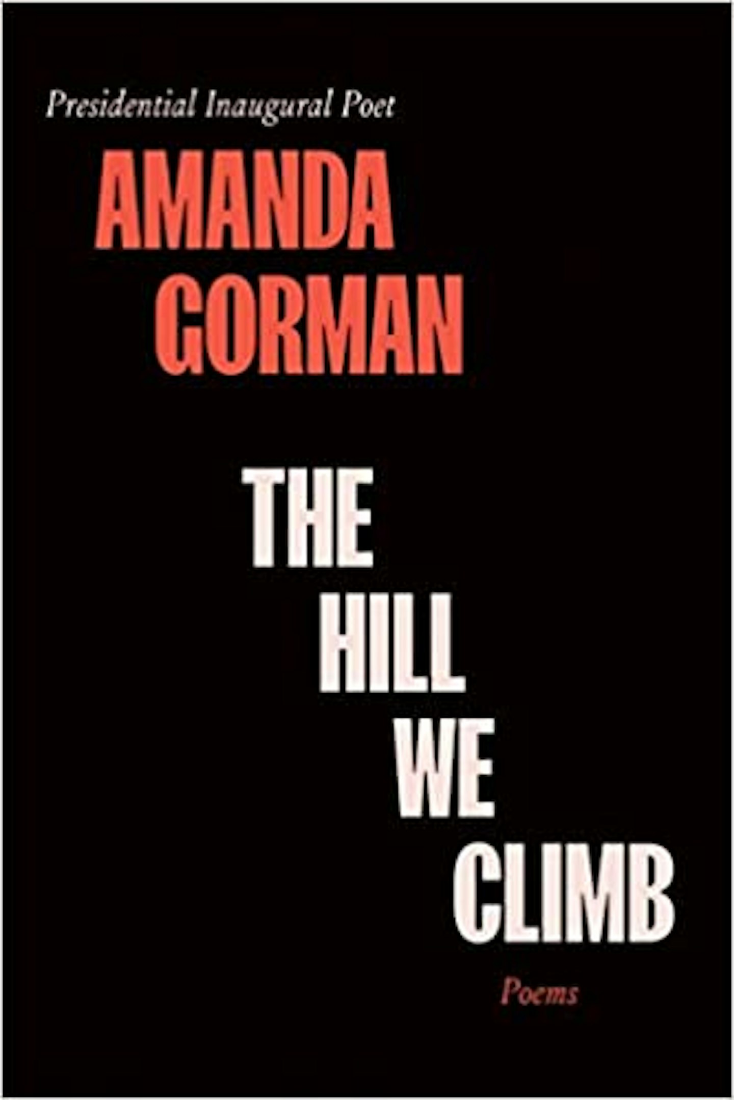 The Hill We Climb, Amanda Gorman