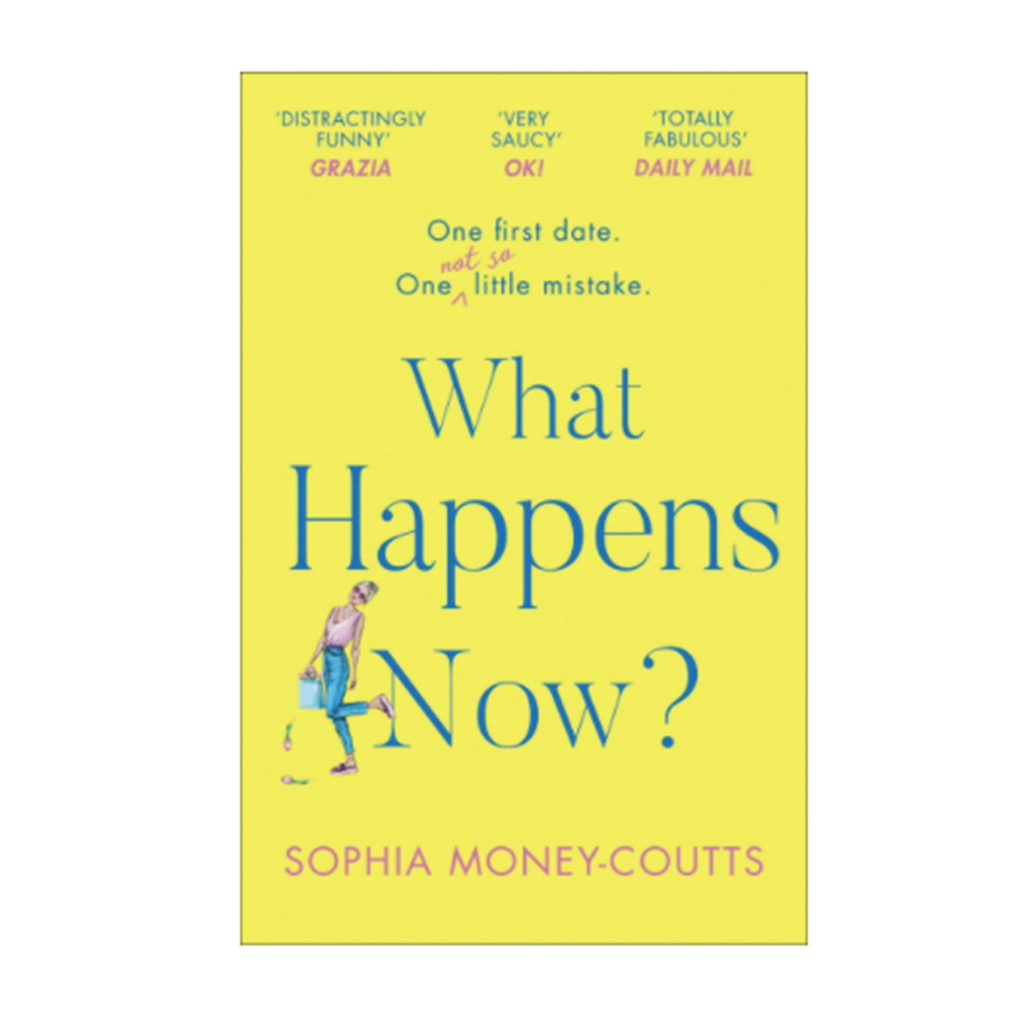 What Happens Now? by Sophia Money-Coutts