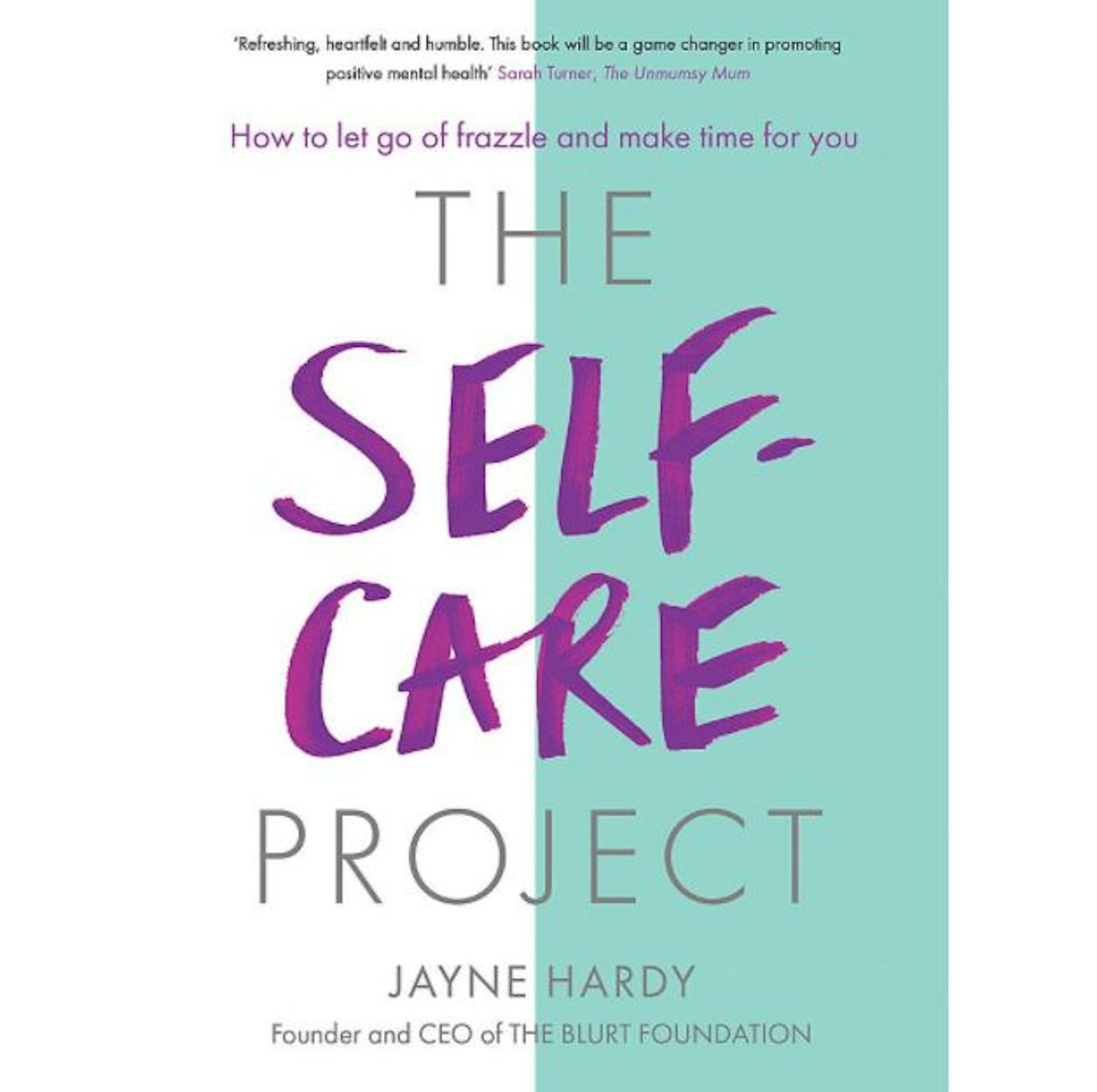 The Self-Care Project by Jayne Hardy