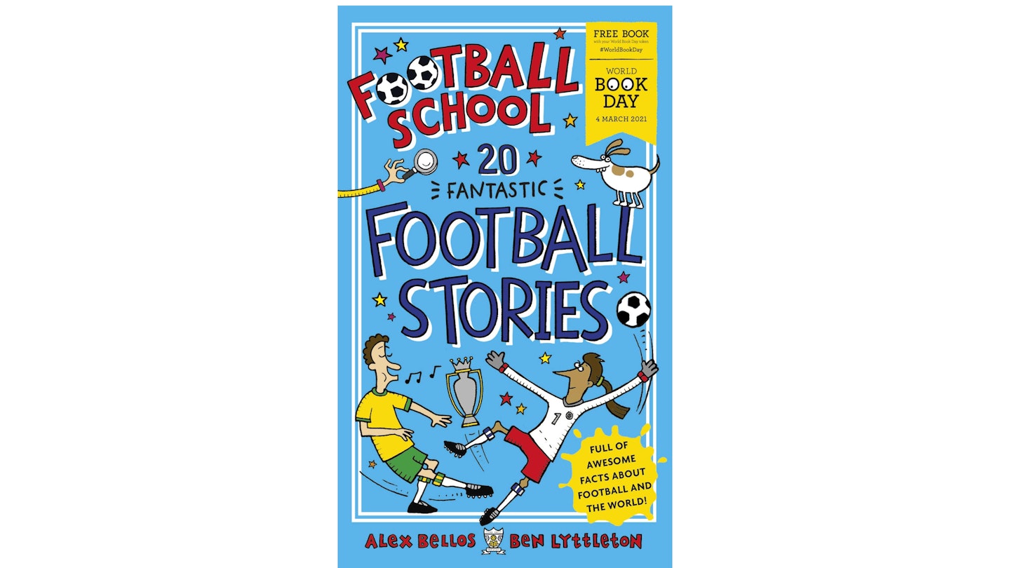 Football School 20 Fantastic Football Stories
