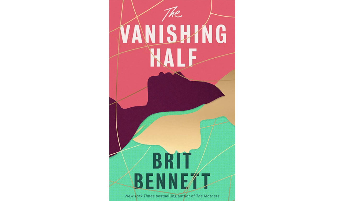 The Vanishing Half - Brit Bennett