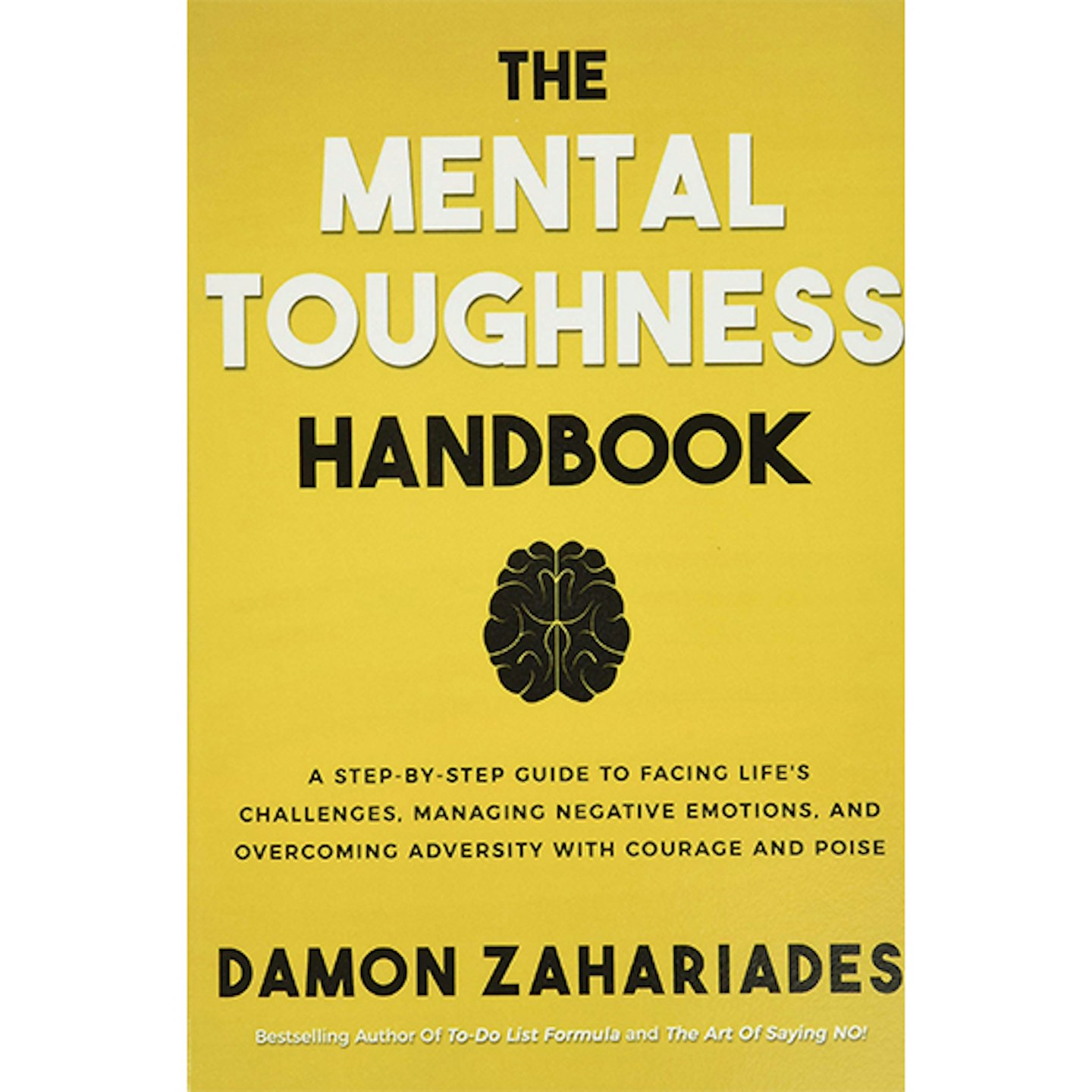 The Mental Toughness Handbook