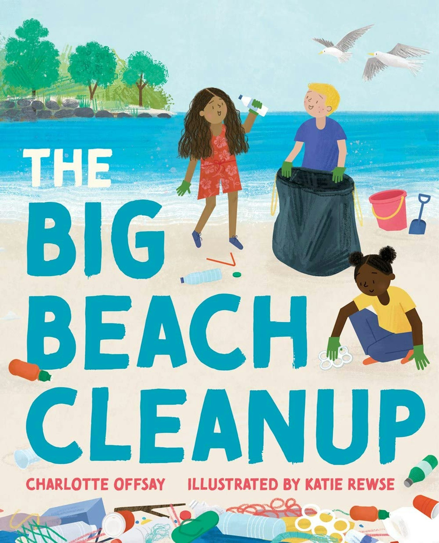 The Big Beach Cleanup by Charlotte Offsay