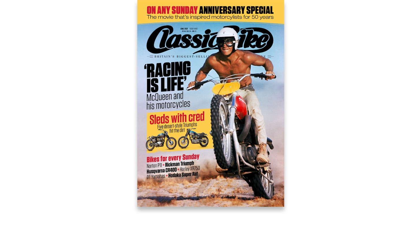 ON ANY SUNDAY SPECIAL - JUNE 2021 CLASSIC BIKE