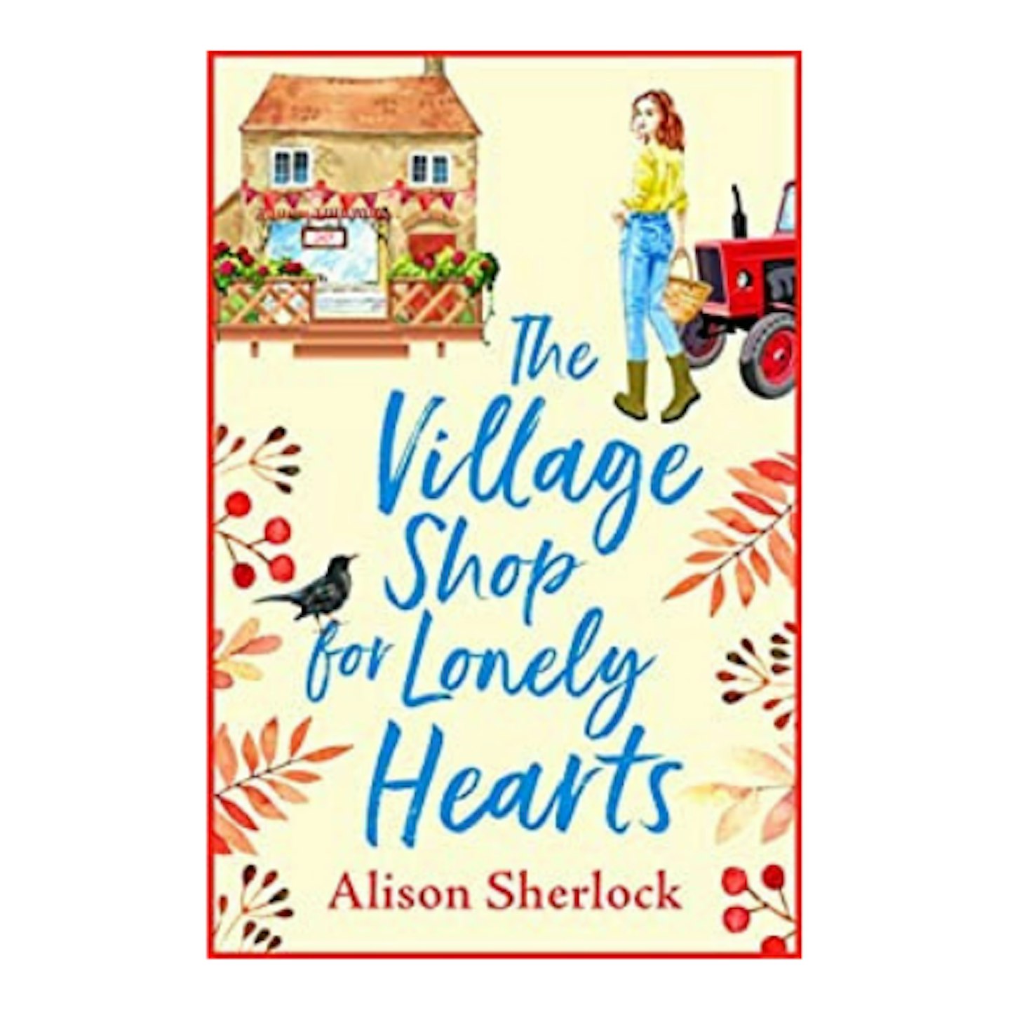 The Village Shop for Lonely Hearts by Alison Sherlock on white background