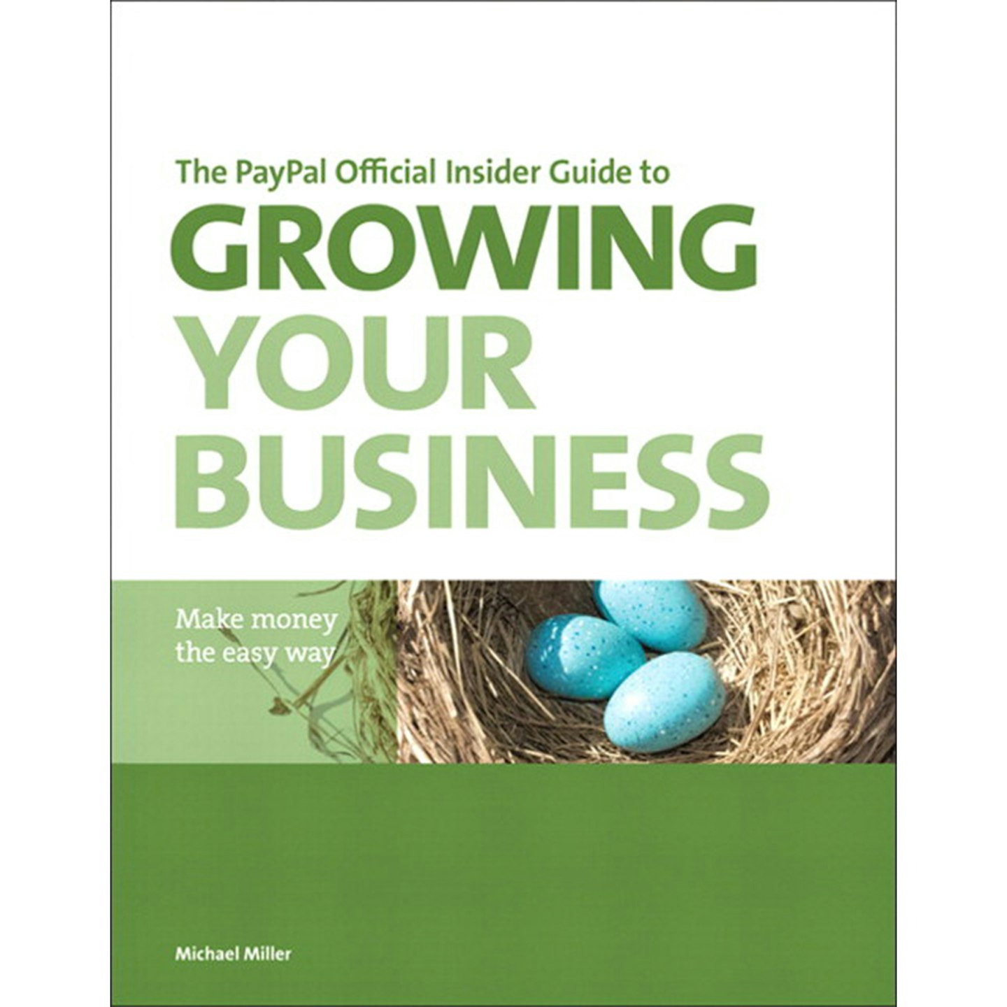 PayPal Official Insider Guide to Growing Your Business
