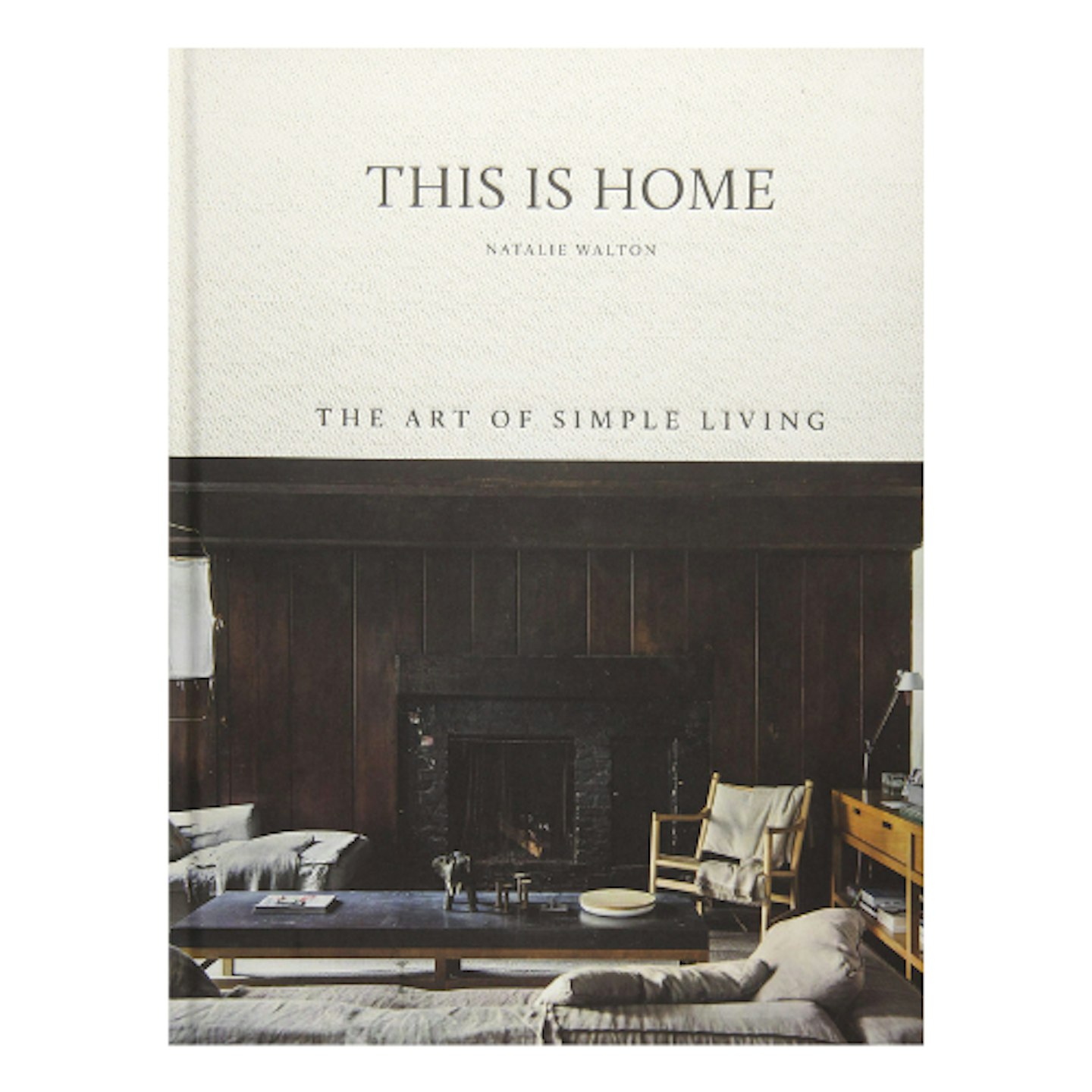 This Is Home: The Art of Simple Living on a white background