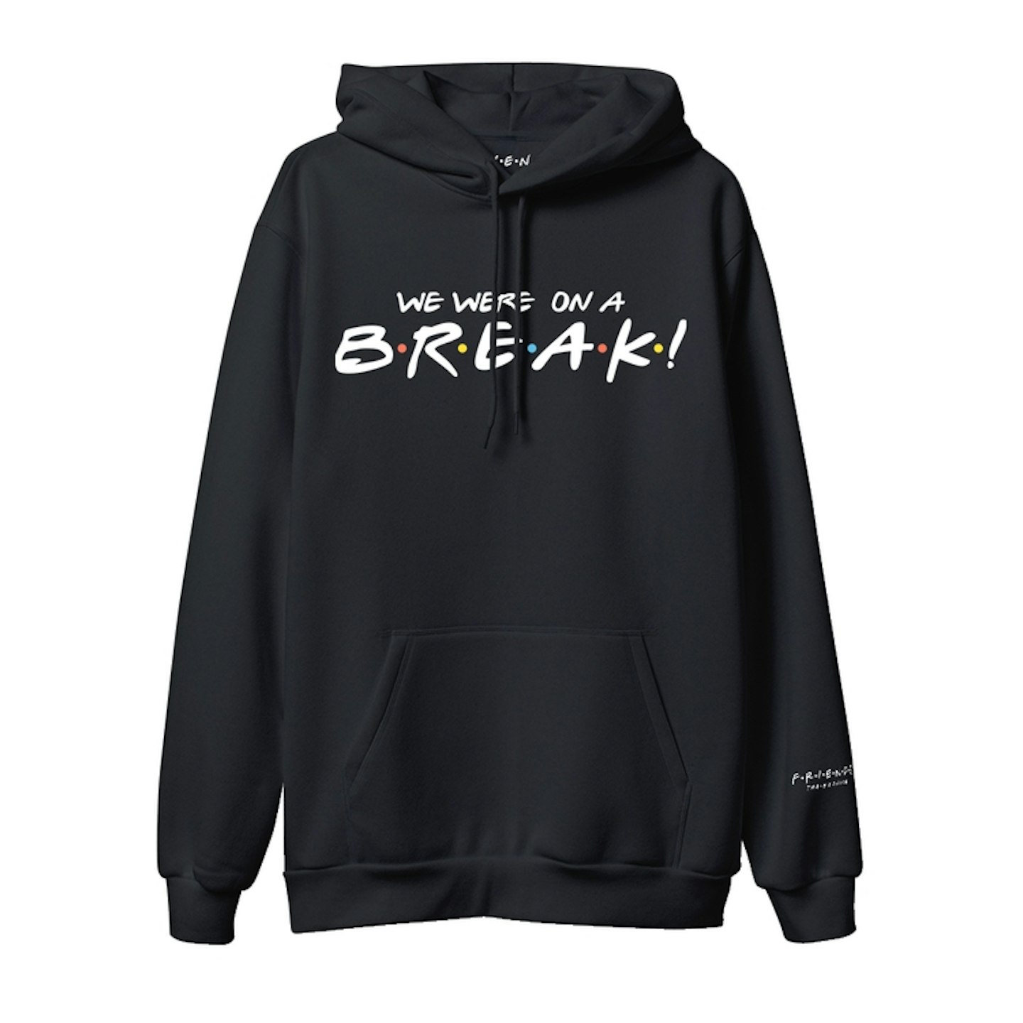 Friends The Reunion, We Were On A Break! Hoodie, £35.93