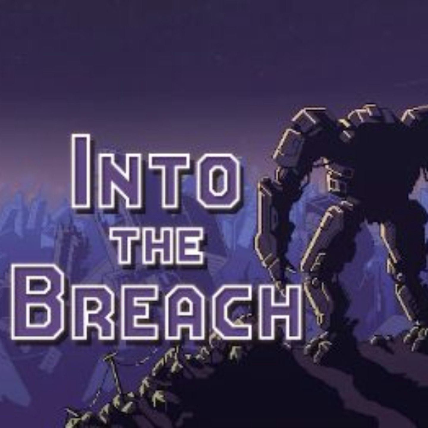Into The Breach