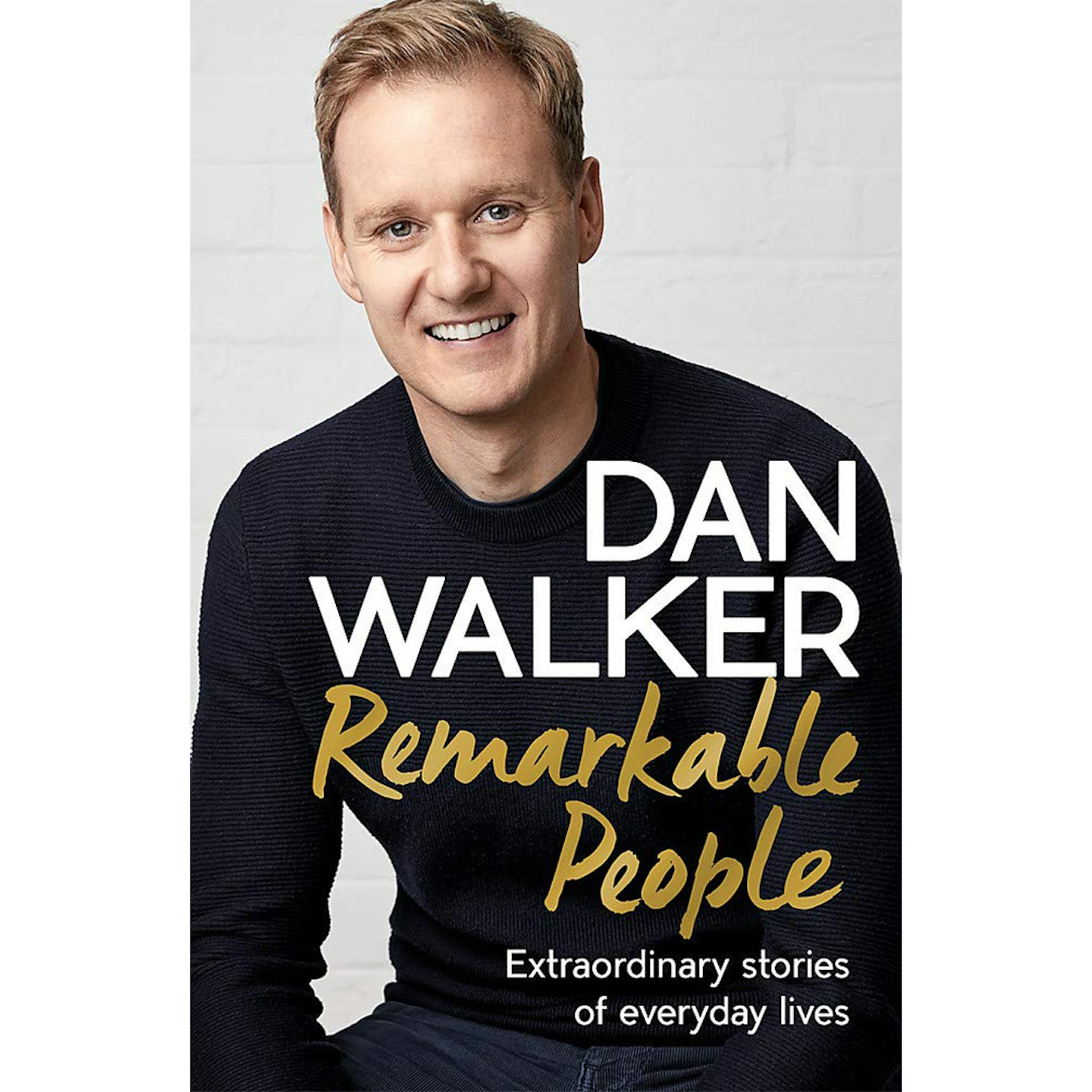 Remarkable People: Extraordinary Stories of Everyday Lives