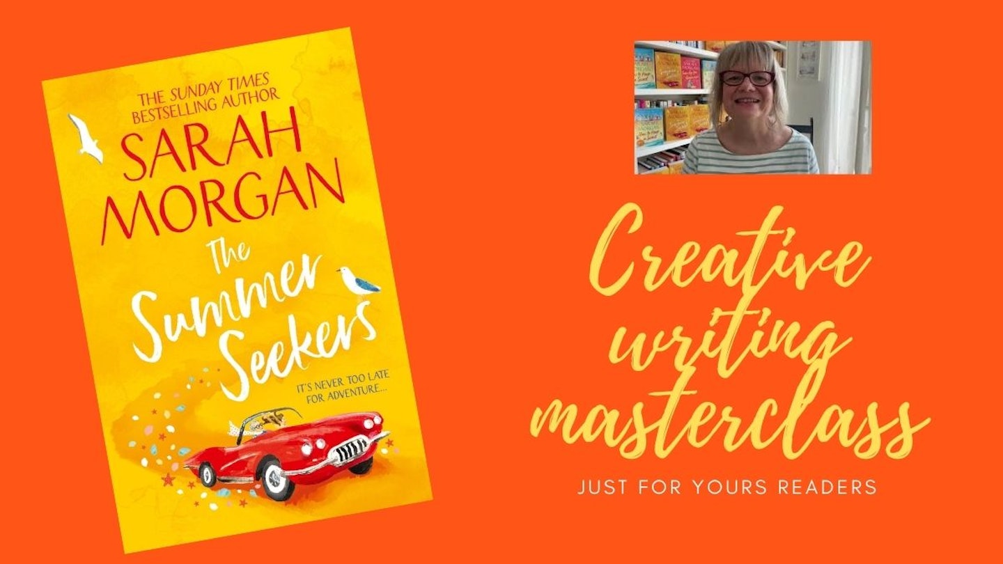 Sarah Morgan creative writing masterclass
