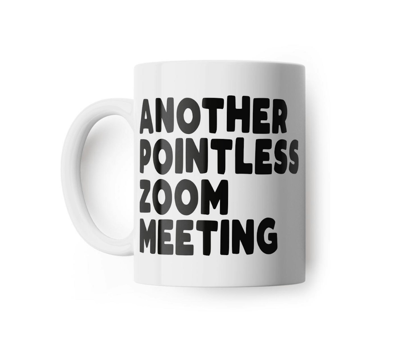 Another Pointless Zoom Meeting Mug