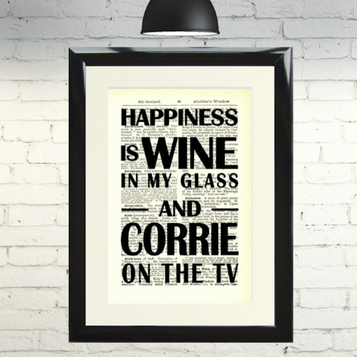 Happiness is Wine in my Glass and Corrie on the TV Framed Vintage Picture