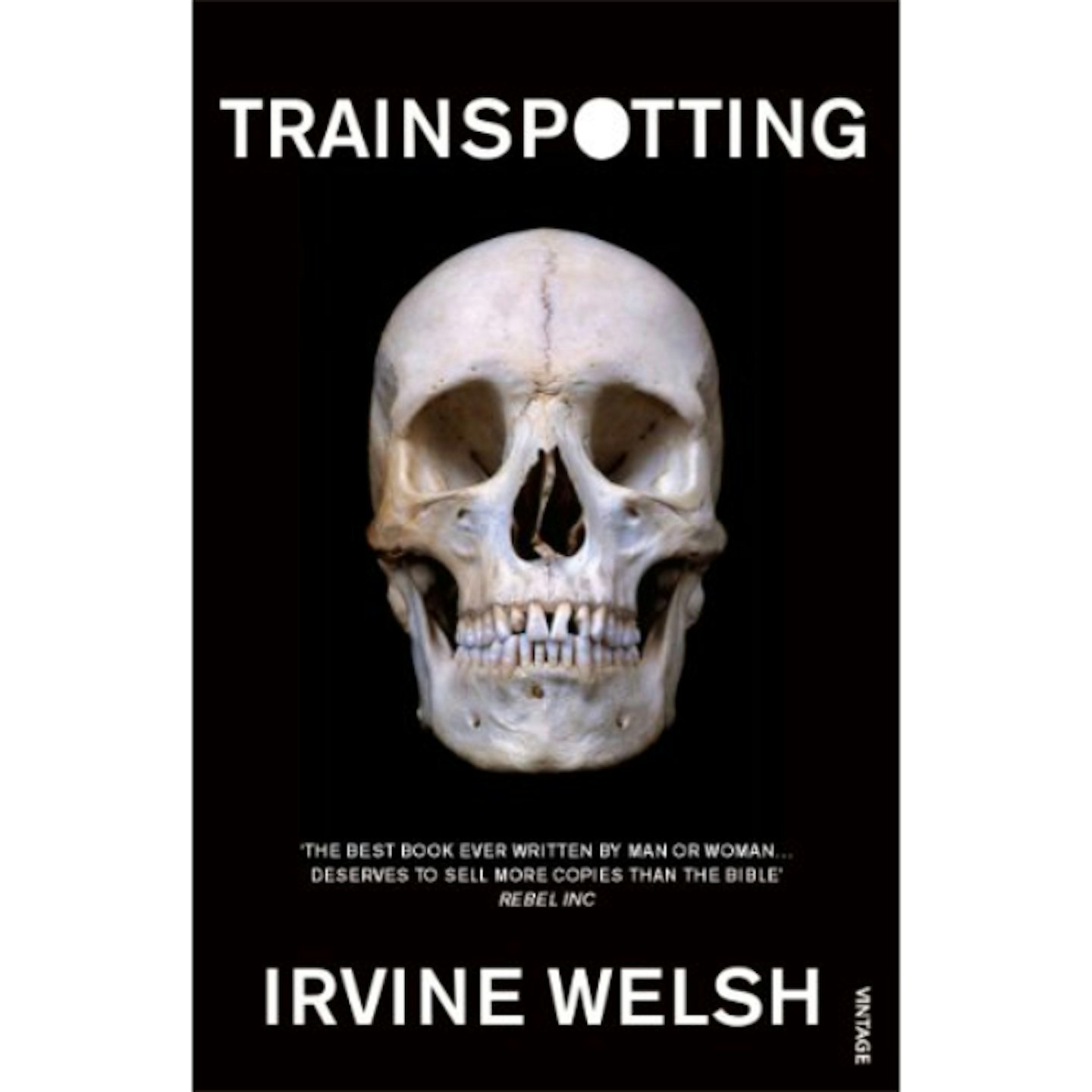 Trainspotting by Irvine Welsh