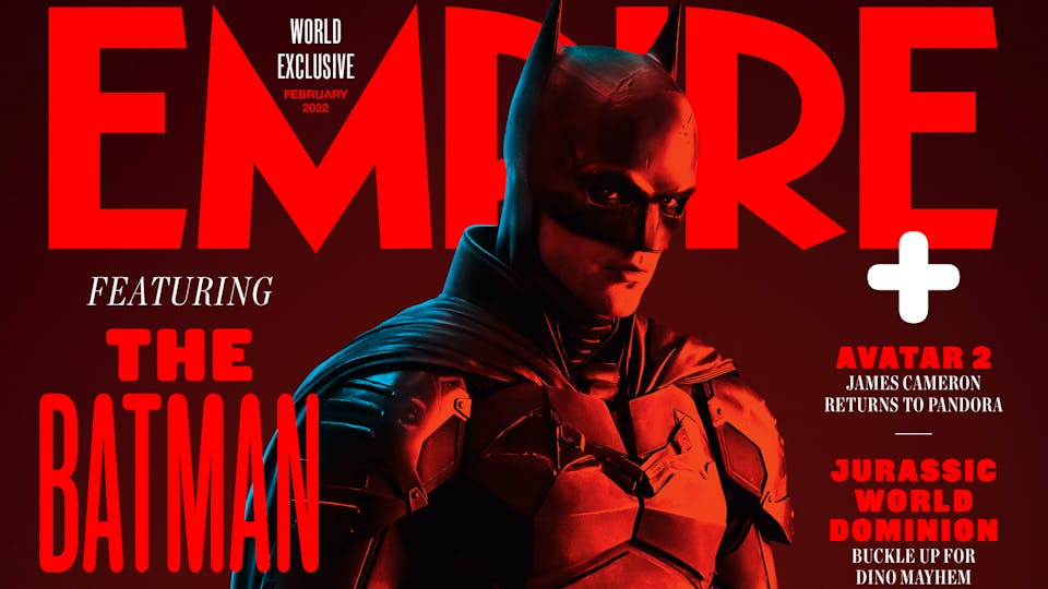 Empire Issue Preview: The Batman, 2022 Preview, Nightmare Alley, Pedro  Almodóvar, Fukunaga On Bond | Movies | Empire