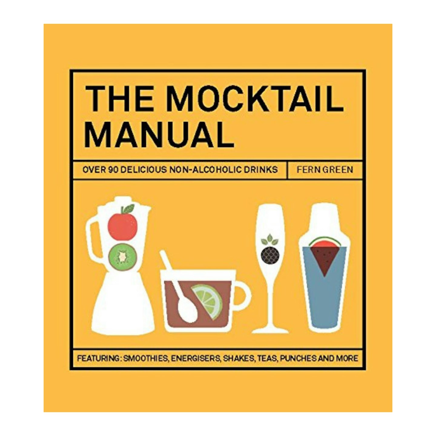 The Mocktail Manual