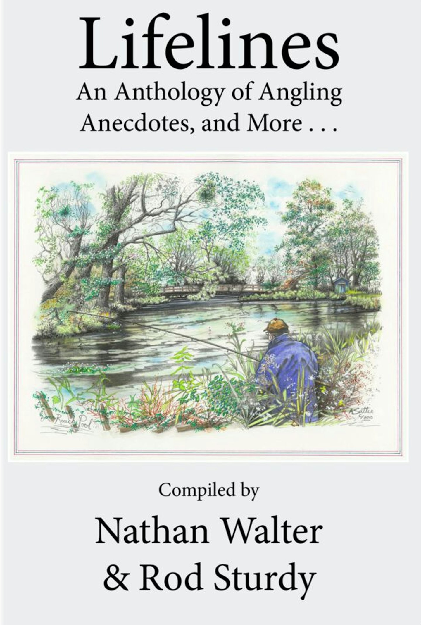 Lifelines – an anthology of angling, various authors