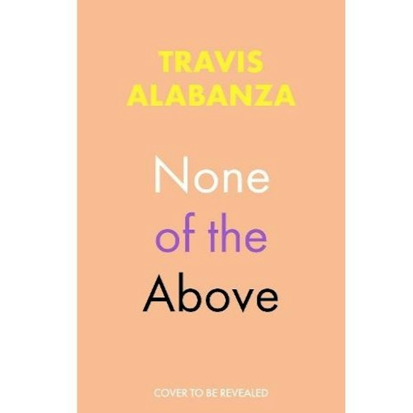 None of the Above - Travis Alabanza