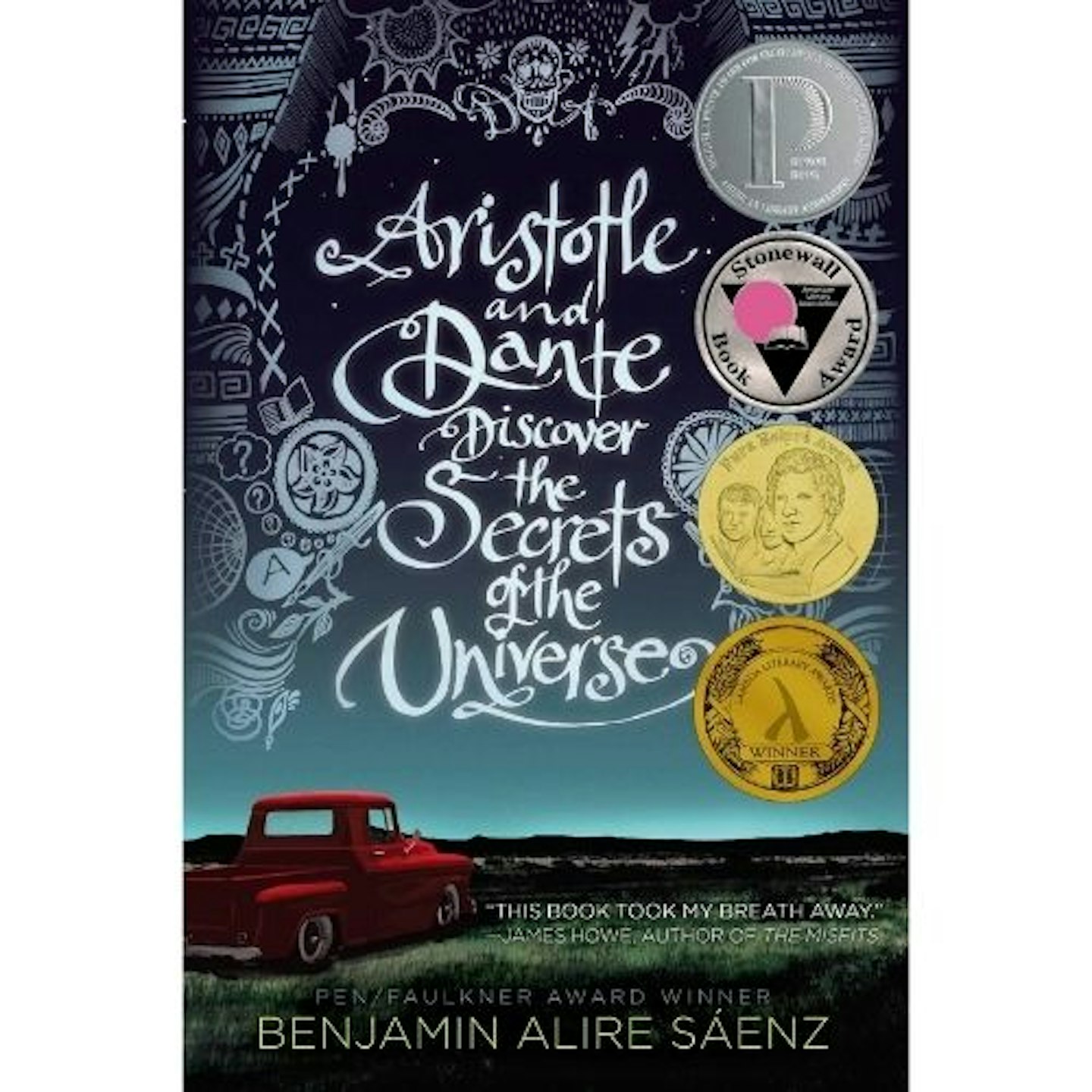 Aristotle and Dante Discover the Secrets of the Universe - Benjamin Alire Su00e1enz