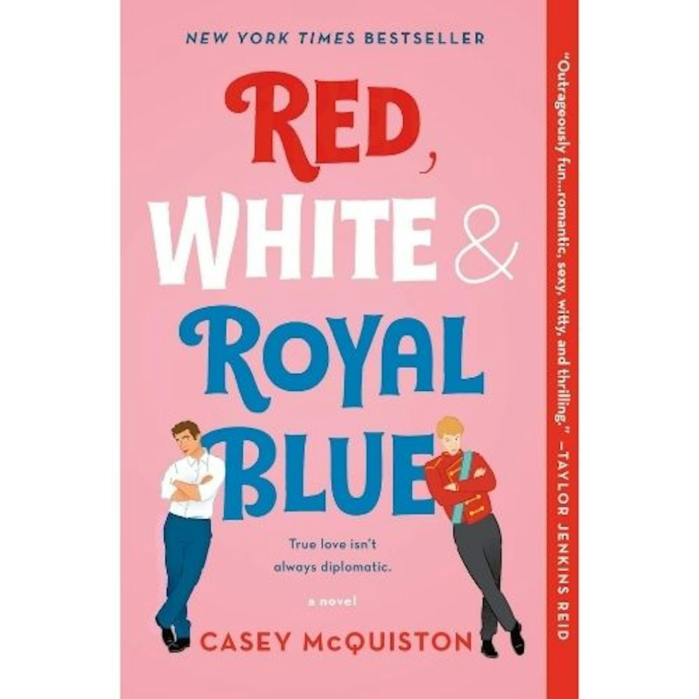 Red, White & Royal Blue - Casey McQuinston