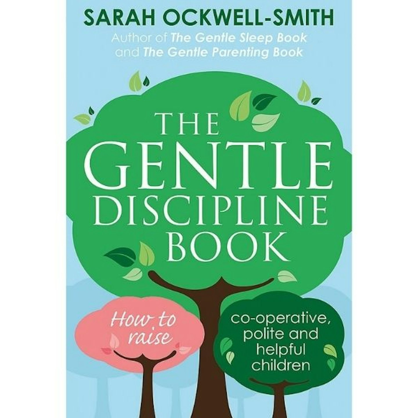 The Gentle Discipline Book, By Sarah Ockwell-Smith