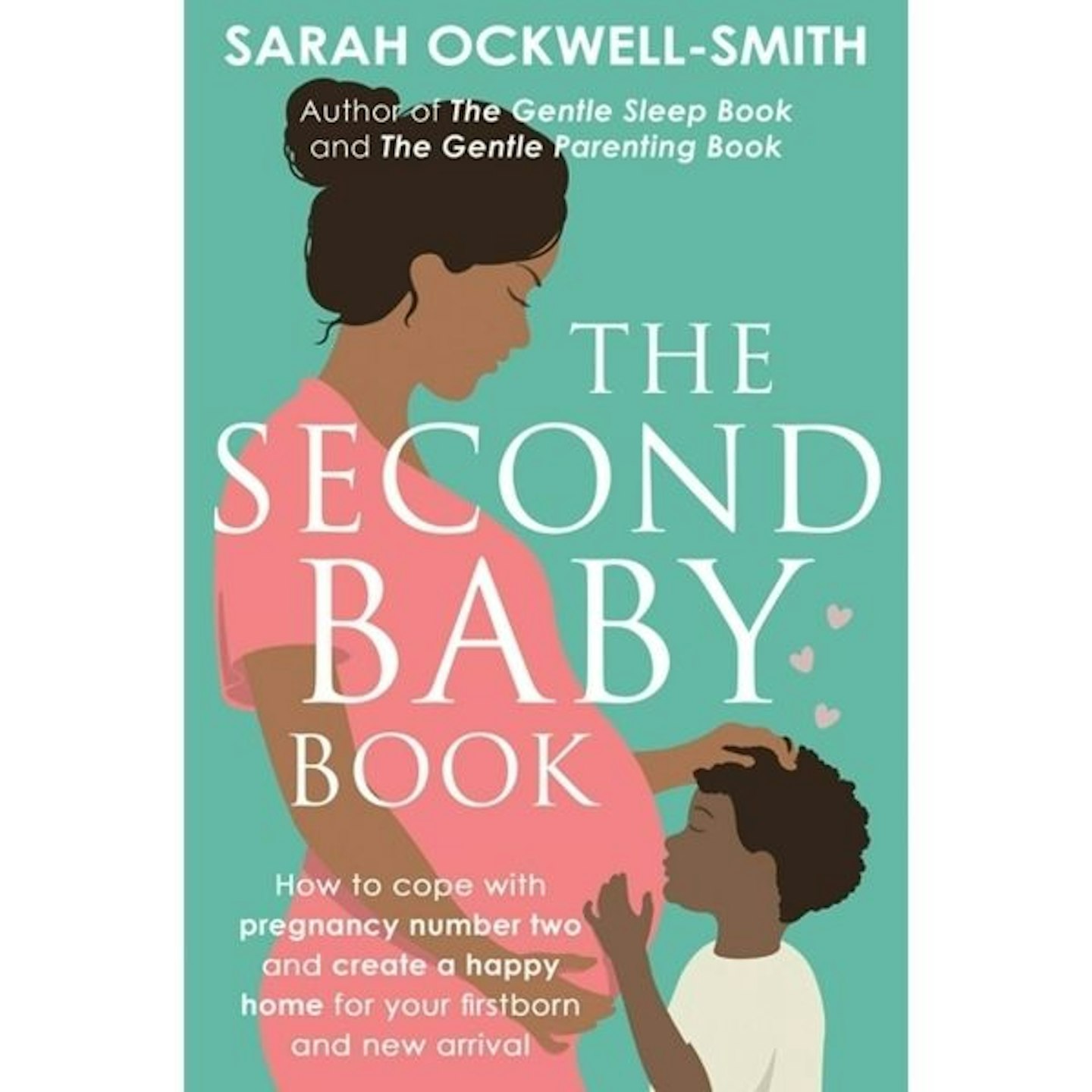 The Second Baby Book, By Sarah Ockwell-Smith