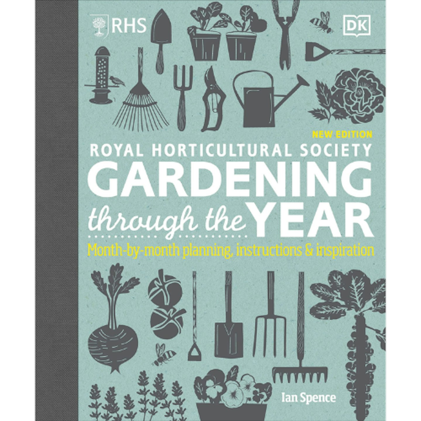 RHS Gardening Through the Year by Ian Spence
