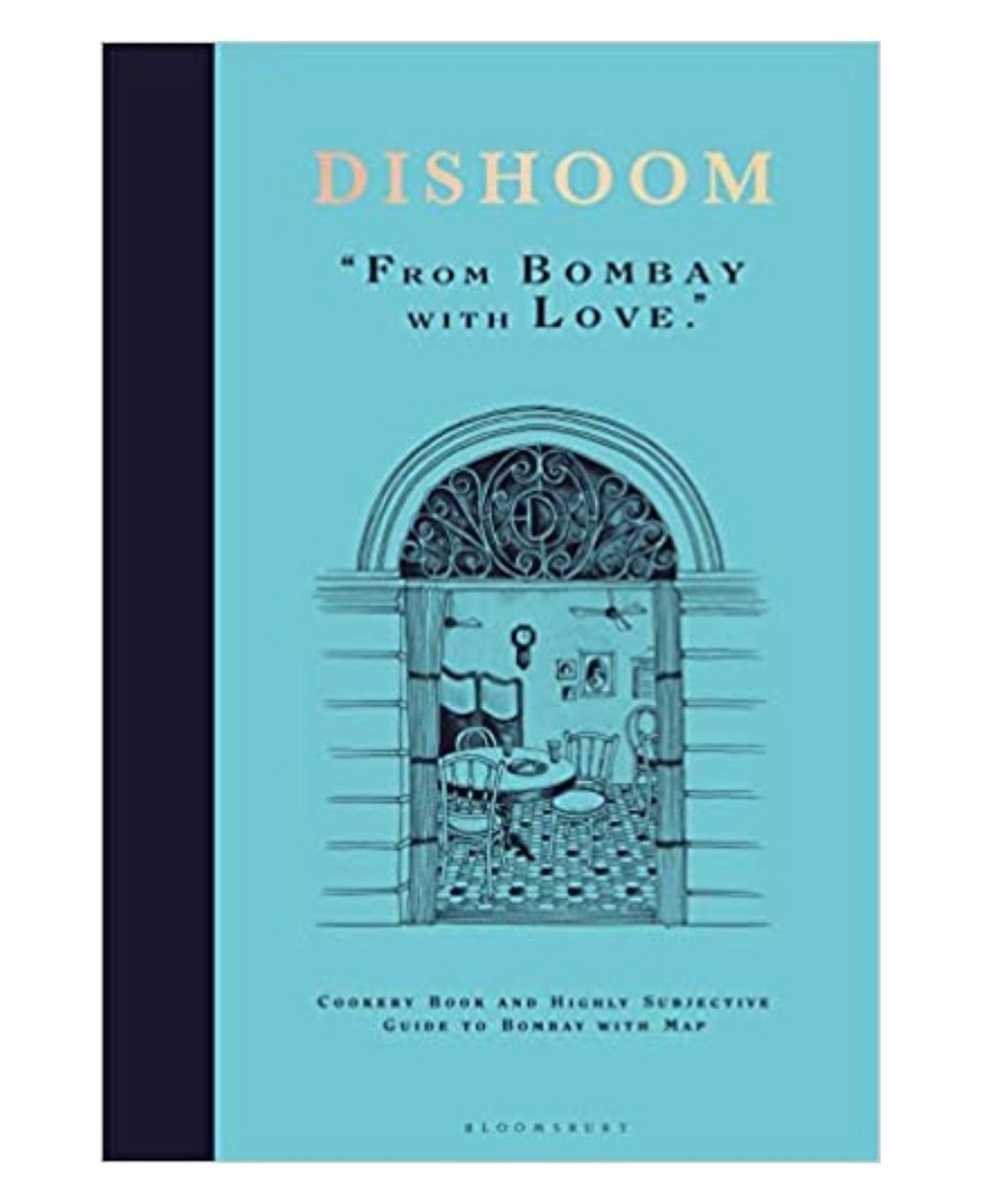 Dishoom: The First Ever Cookbook For Much-Loved Indian Restaurant