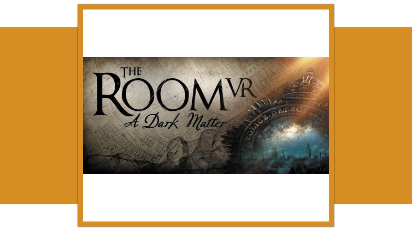 The Room VR: A Dark Matter review1