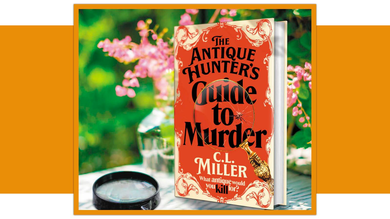 Book review of The Antique Hunter's Guide to Murder by C L Miller