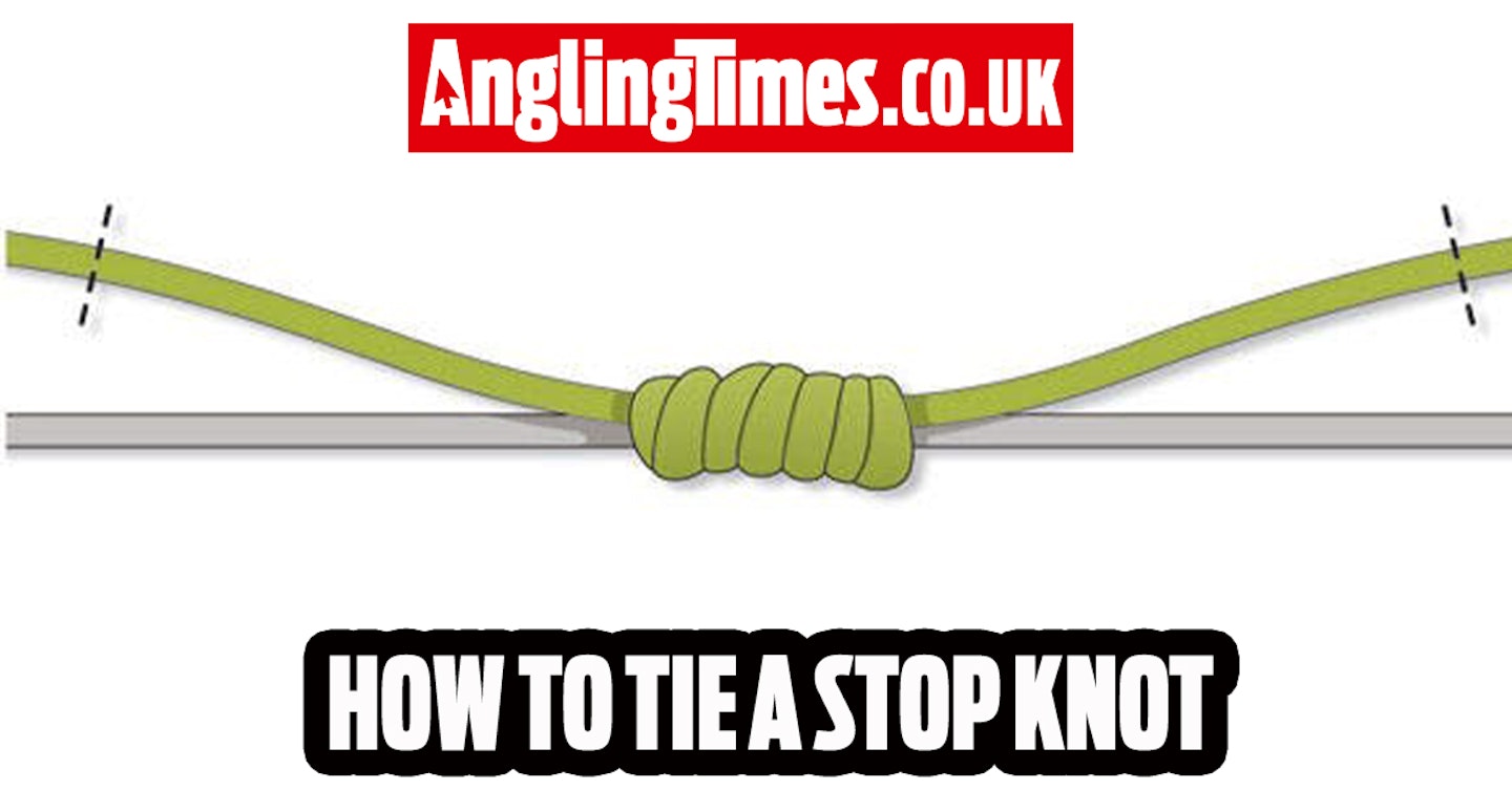 How to tie a stop knot for fishing