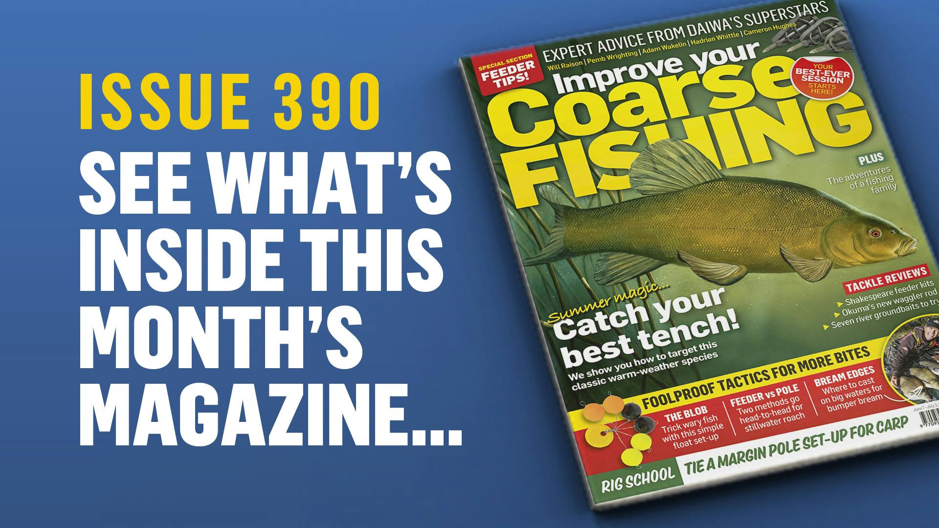 Improve Your Coarse Fishing Issue 390 | Angling Times