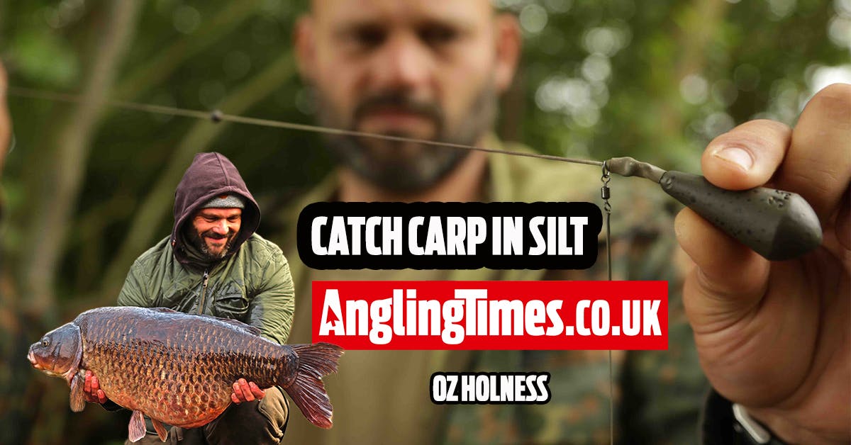 How to fish for carp in the silt Angling Times