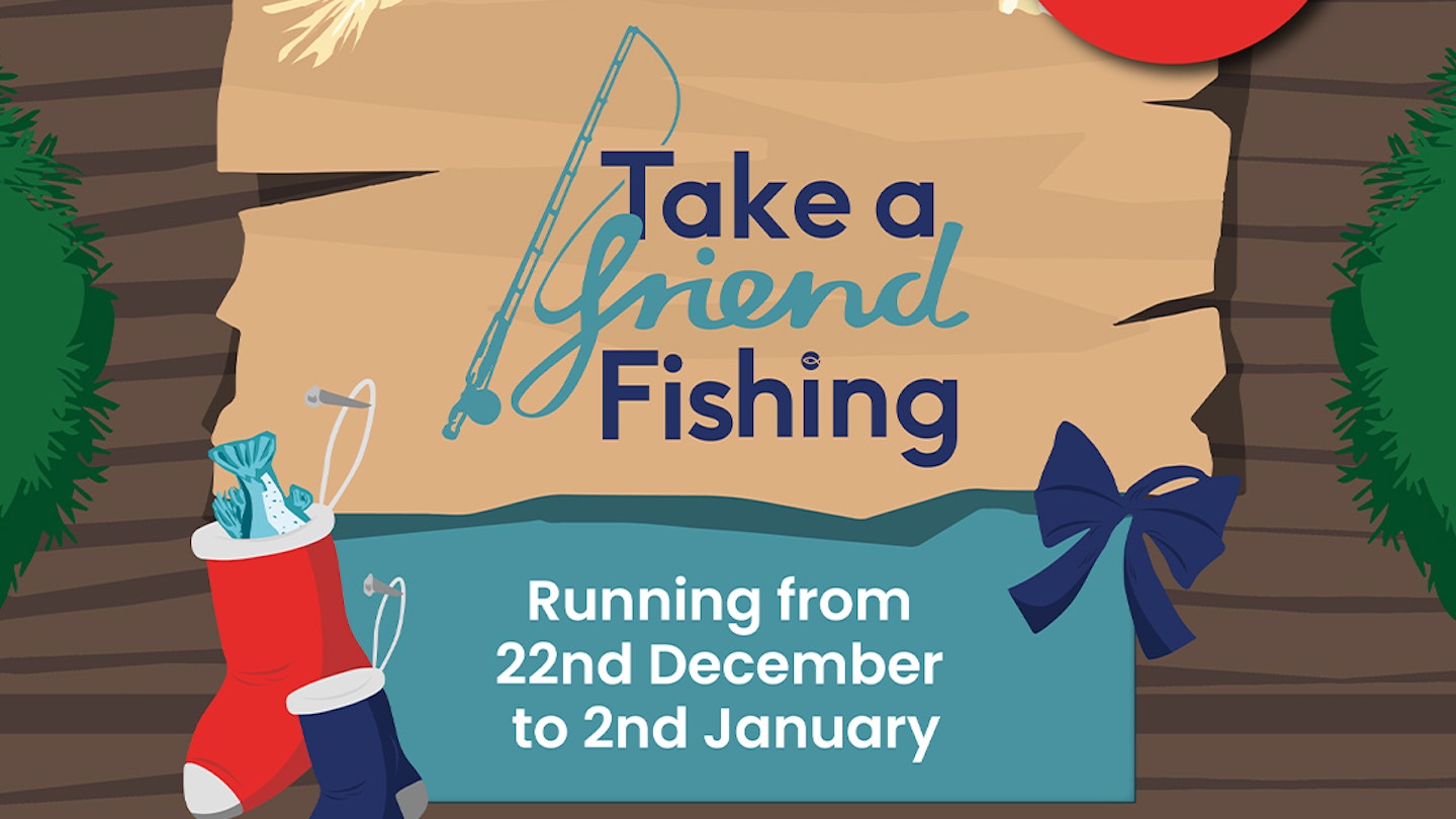 Take a Friend Fishing for FREE this Christmas!