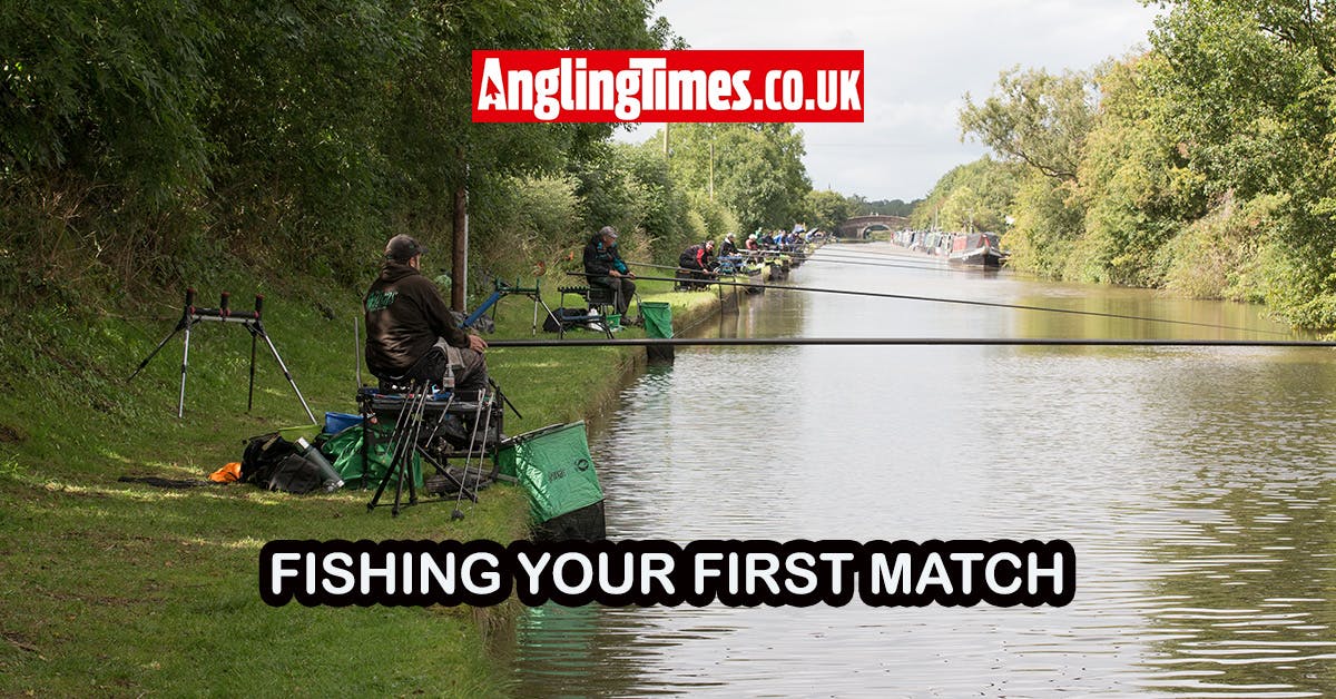 How to fish your first match