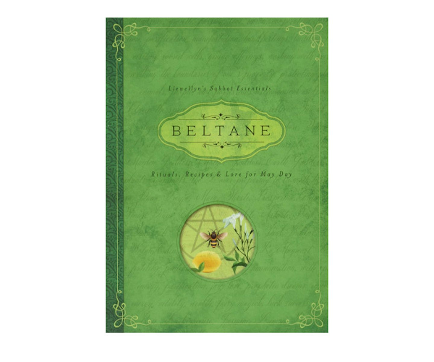 Beltane Rituals, Recipes Lore for May Day