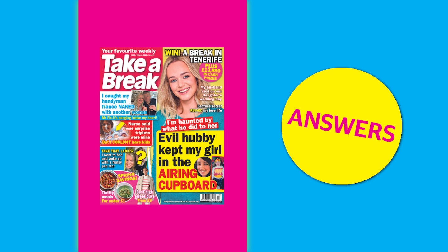 Take a Break Issue 10 Answers