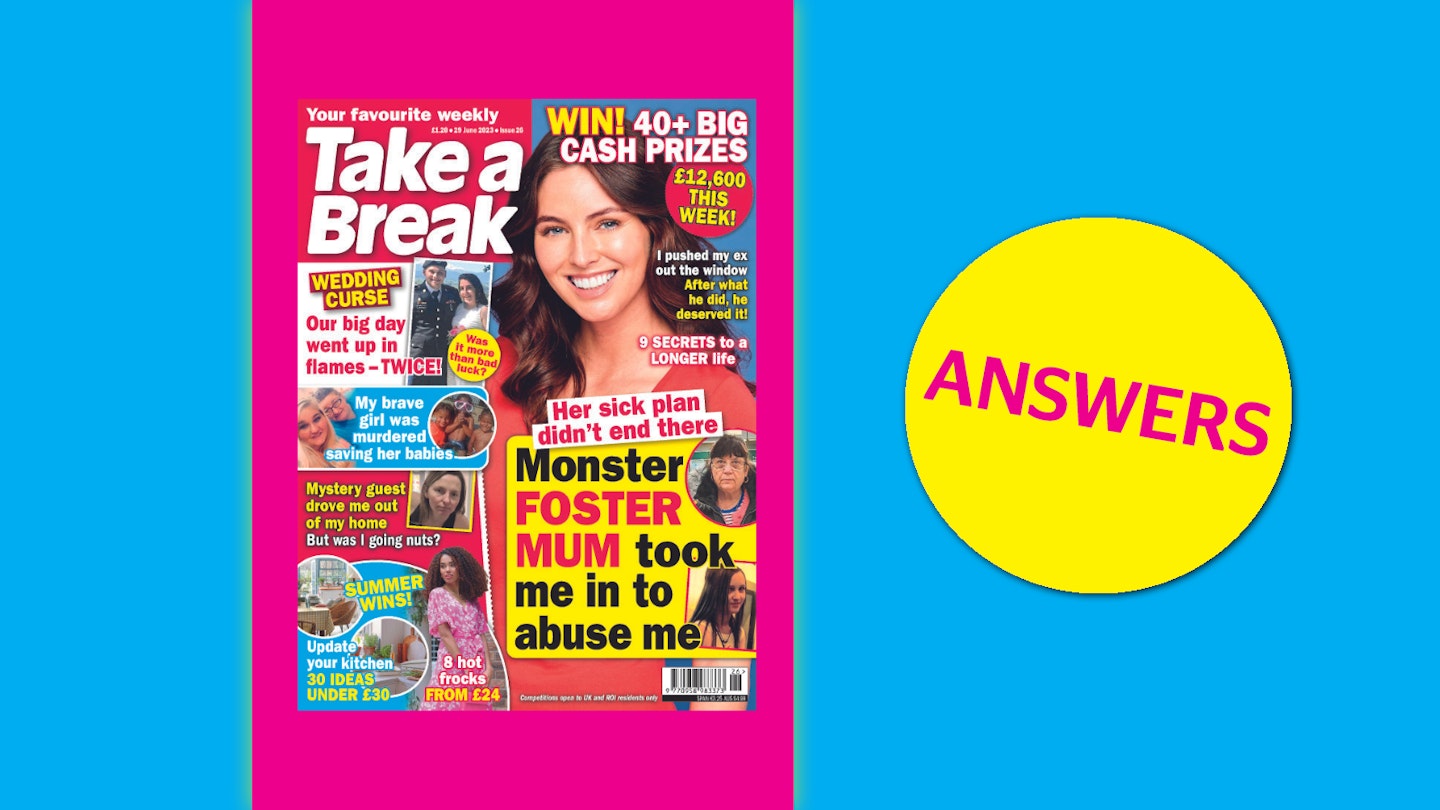 Take a Break Issue 26 Answers
