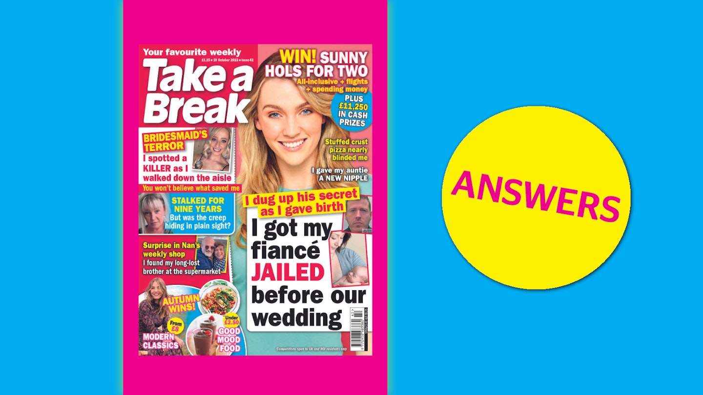 Take a Break Issue 42 Answers