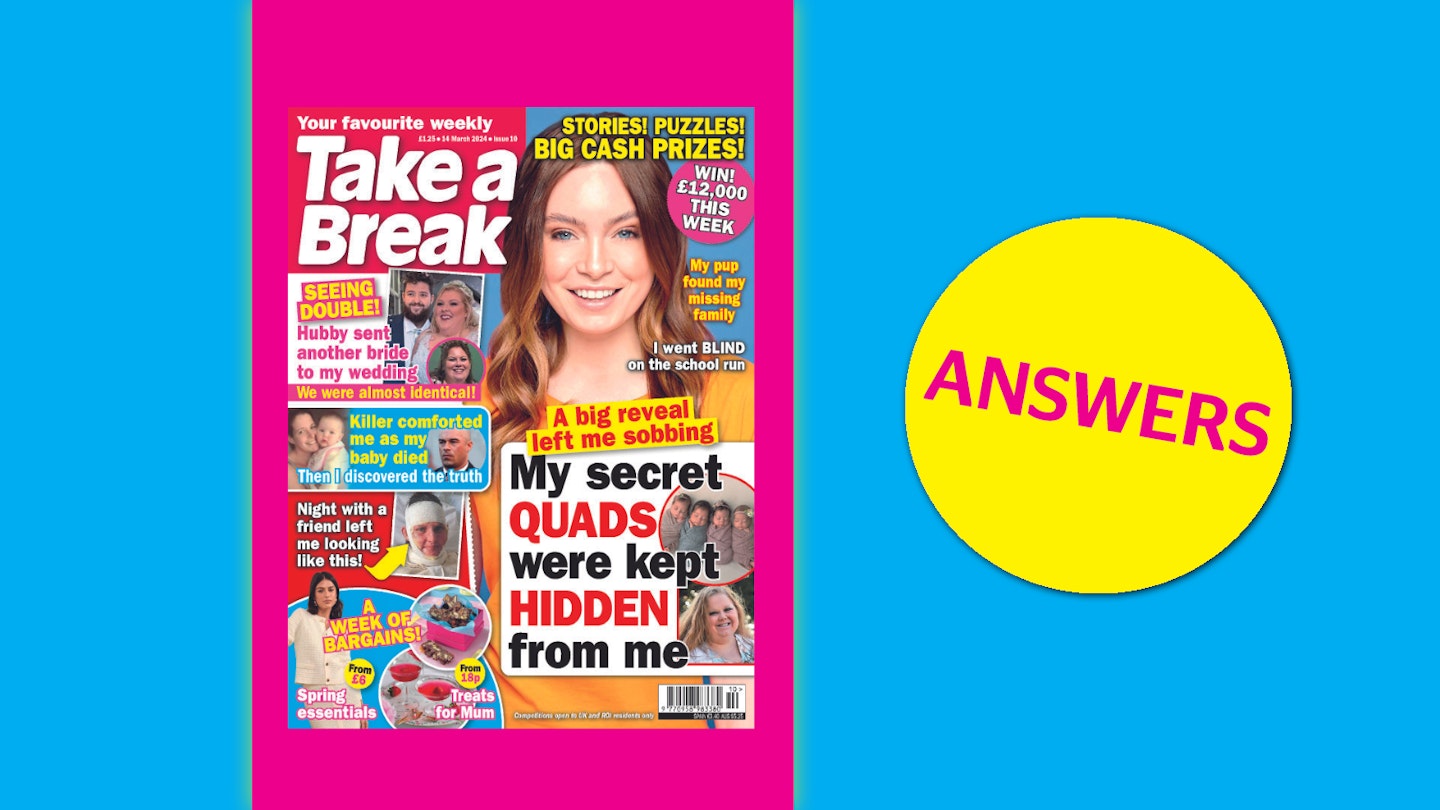 Take a Break Issue 10 Answers