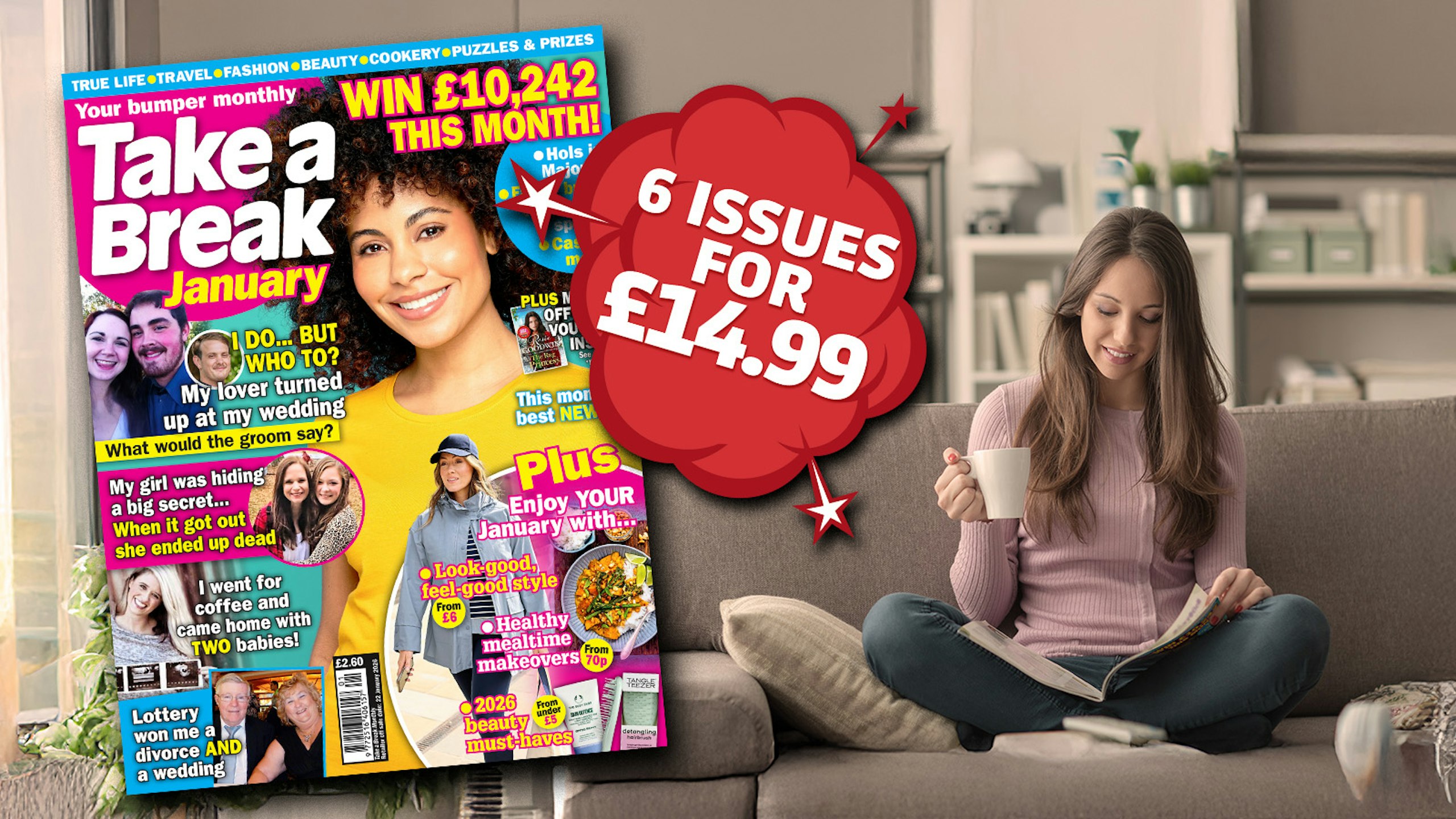 6 issues for £14.99 of Take a Break Monthly