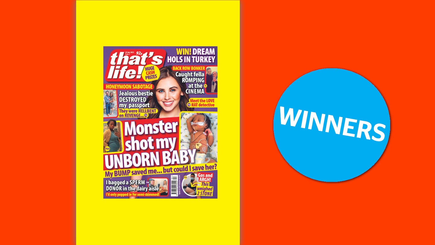 that’s life! Issue 4 Winners