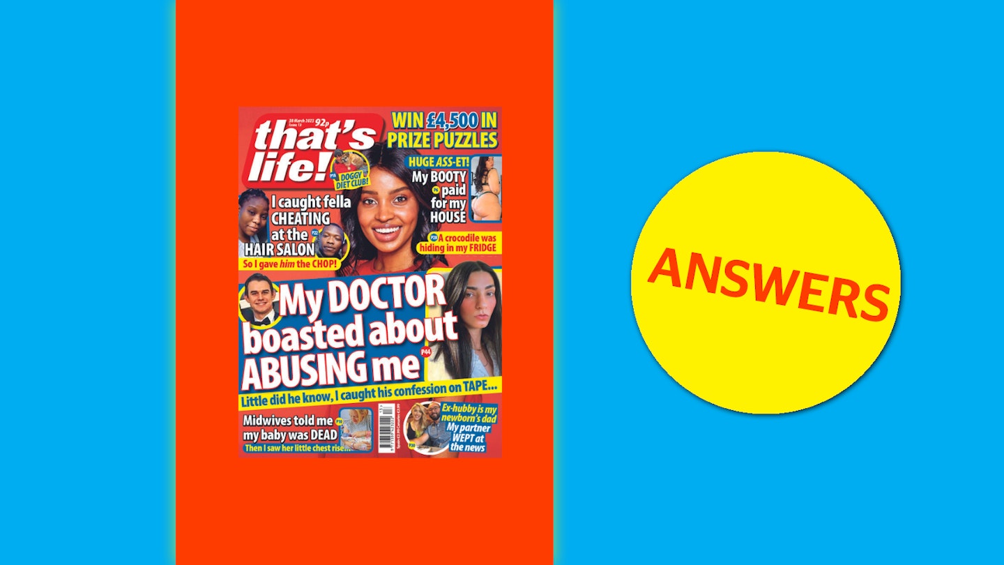 that's life! Issue 13 Answers