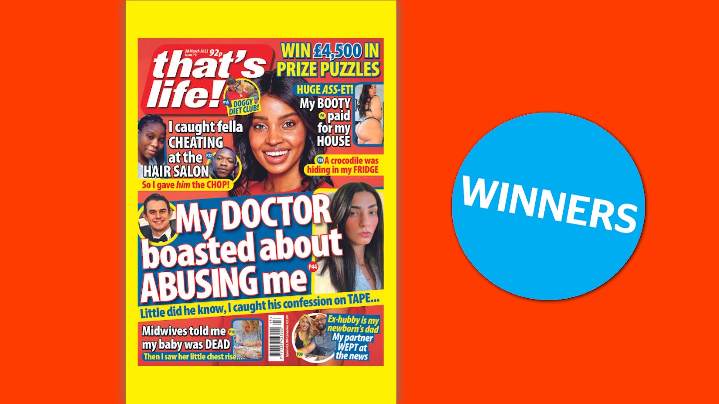 that's life! Issue 13 Winners