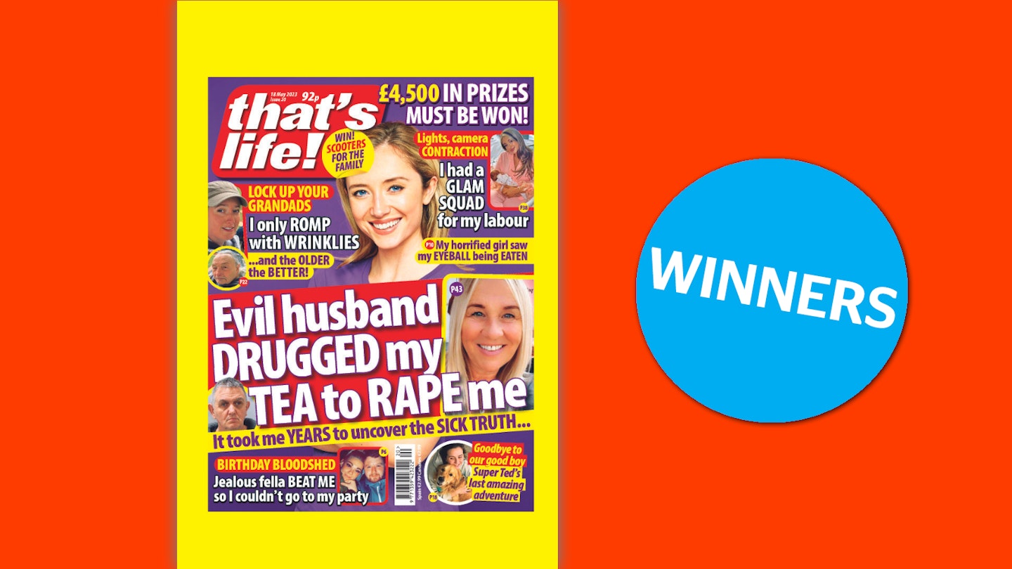 that's life! Issue 20 Winners