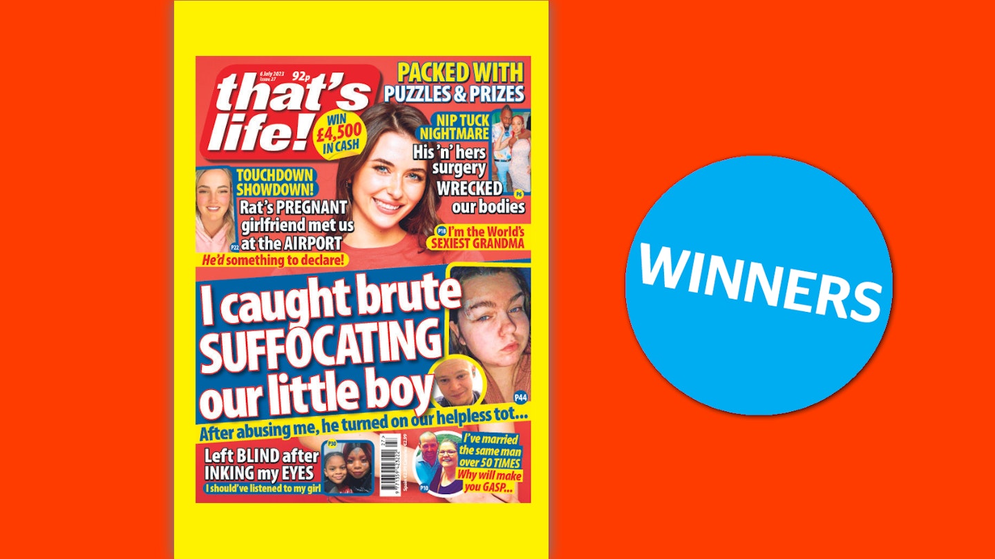 that's life! Issue 27 Winners