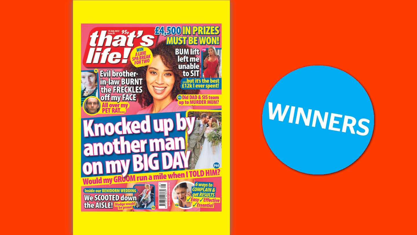 that's life! Issue 28 Winners
