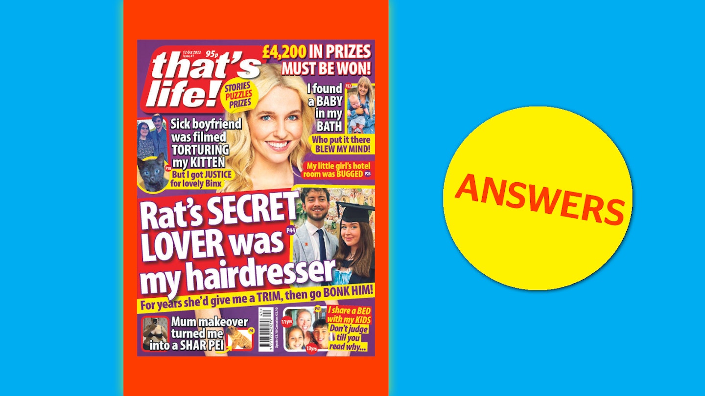 that's life! Issue 41 Answers