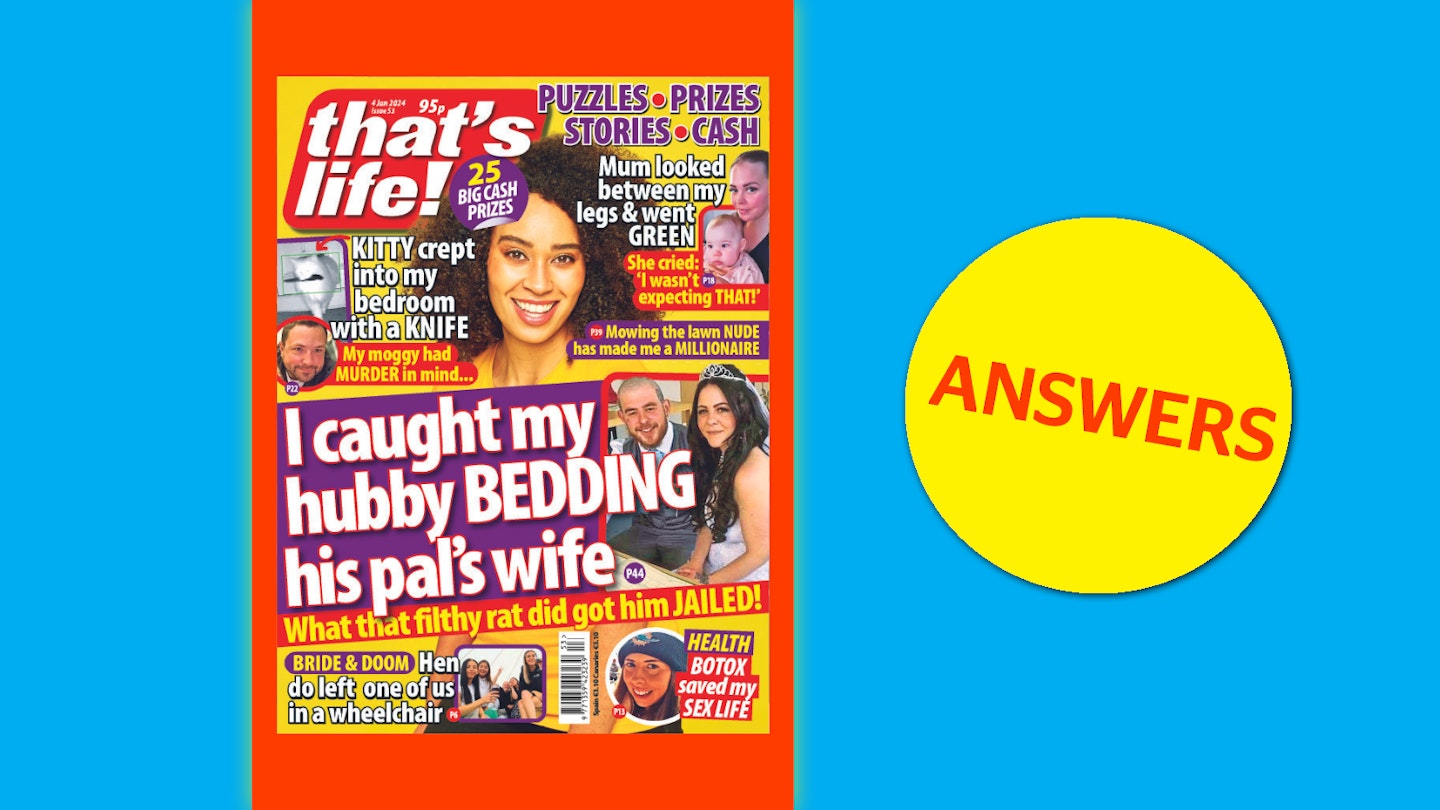 that's life! Issue 53 Answers