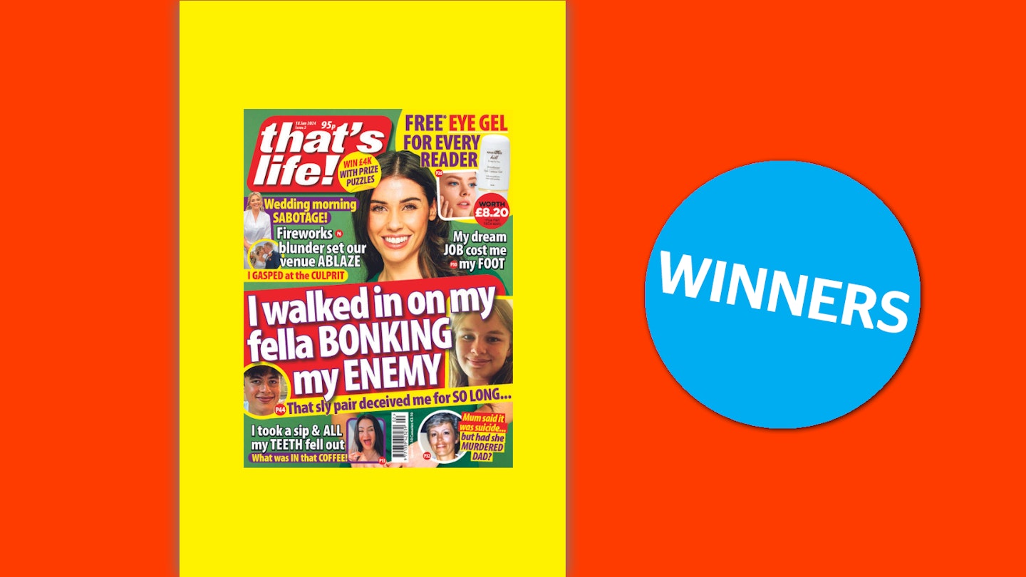 that's life! Issue 2 Winners